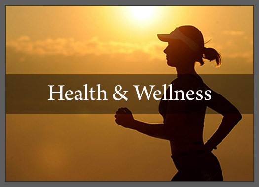 Health and Wellness